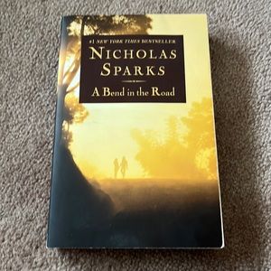 A Bend in the Road by Nicholas Sparks